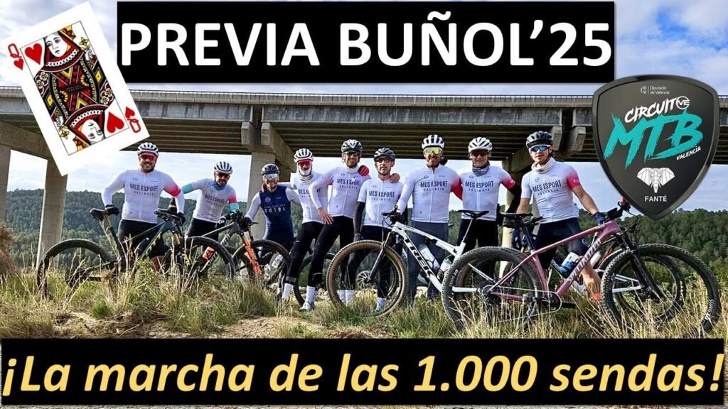 Previa Buñol'25: ¡La marcha de las 1.000 sendas! | Rafabike80 5 Previa Bunol25 ¡La marcha de las 1000 sendas Rafabike80