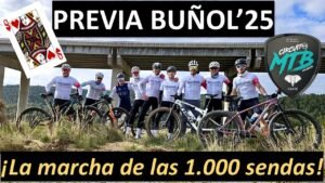 Previa Bunol25 ¡La marcha de las 1000 sendas Rafabike80