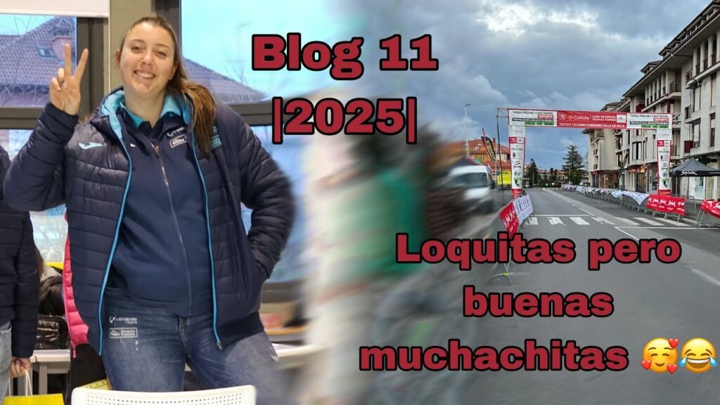 Blog 11 2025 Loquitas pero buenas muchachitas Melisa Gomiz