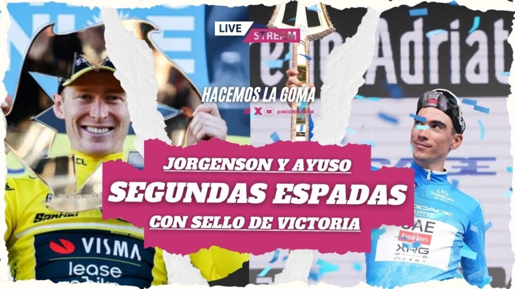 Jorgenson y Ayuso segundas espadas de Visma y UAE con