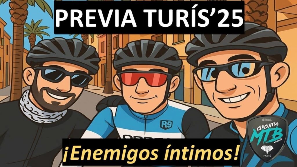 Previa Turís'25: ¡Enemigos íntimos! | Rafabike80 10 Previa Turis25 ¡Enemigos intimos Rafabike80