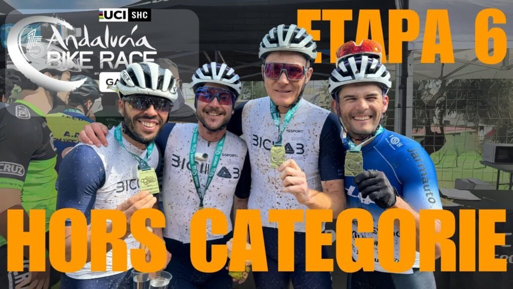 Se acaba esta Andalucia Bike Race Otra experiencia HORS CATEGORIE