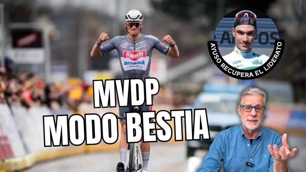 VAN DER POEL INTRATABLE en E3 SAXO | AYUSO VUELVE a ser LÍDER en la VOLTA 7 VAN DER POEL INTRATABLE en E3 SAXO AYUSO VUELVE
