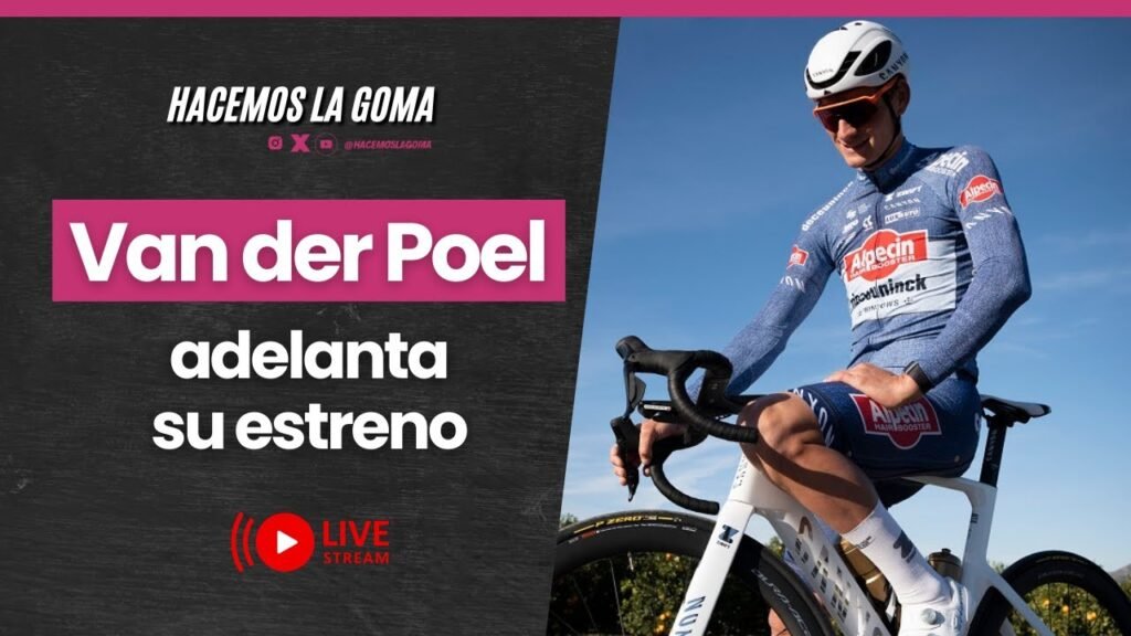 ¡VUELVE VAN DER POEL A LA CARRETERA SE ESTRENA MANANA