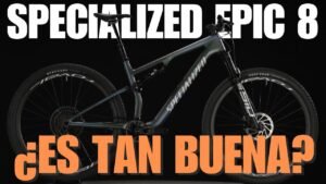 2 meses con la Specialized Epic 8 Lo bueno lo