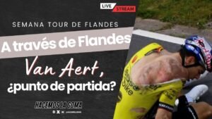 Directo al 50 VAN AERT regresa al KM 0