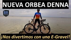 Nueva Orbea Denna Nos divertimos con una E Gravel Rafabike80