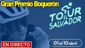 Tour El Salvador 2025 ➣ Gran Premio El Boqueron