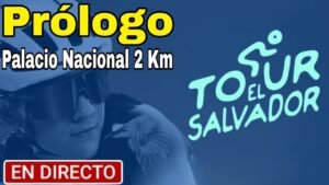 Tour El Salvador 2025 ➣ Prologo Centro Historico