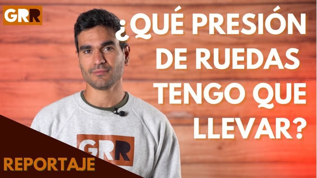 ¿Que presion de ruedas tengo que llevar Comparativa calculadora