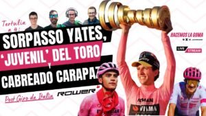 Analisis Final Giro 2025 Yates Vence a Del Toro