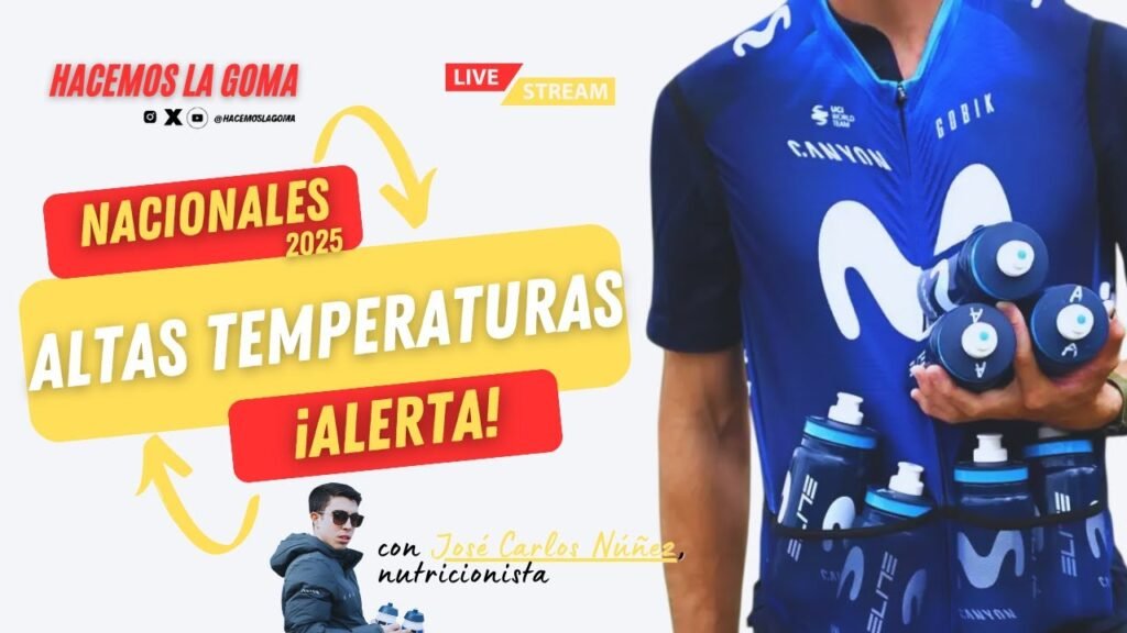 CAMPEONATO DE ESPANA CICLISMO 2025 ¡ALERTA Altas Temperaturas