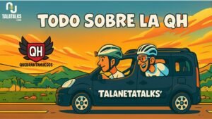 Especial QH ¡Mas que una marcha TalanetaTalks 1