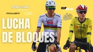 TOUR DE FRANCIA 2025 LUCHA DE BLOQUES UAE CONTRA