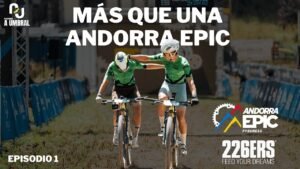 A punto de abandonar Andorra Epic desde dentro