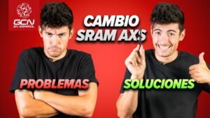 5 soluciones faciles a 5 problemas comunes de SRAM AXS