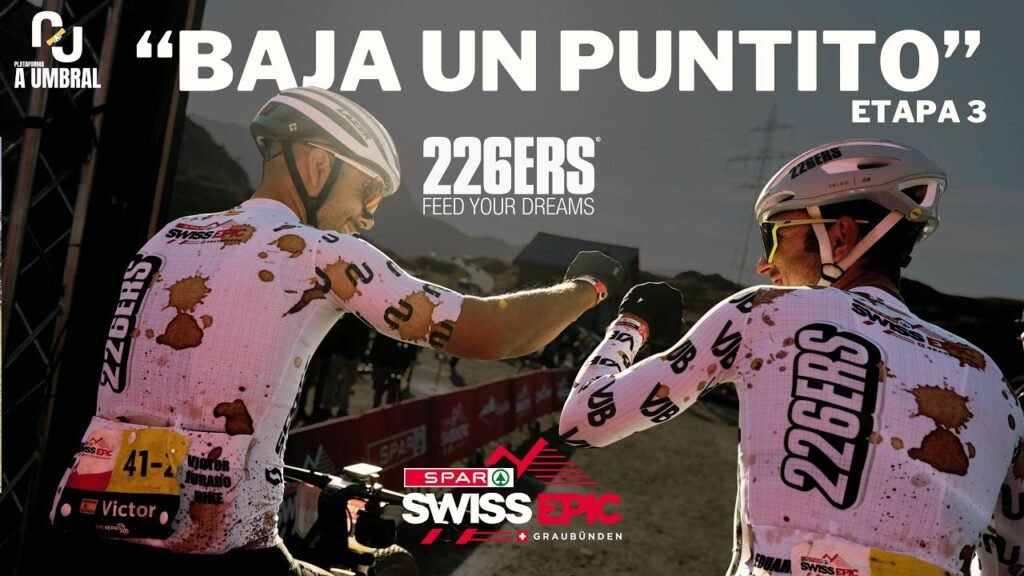 Este es nuestro terreno | Swiss Epic Etapa 3 6 Este es nuestro terreno Swiss Epic Etapa 3