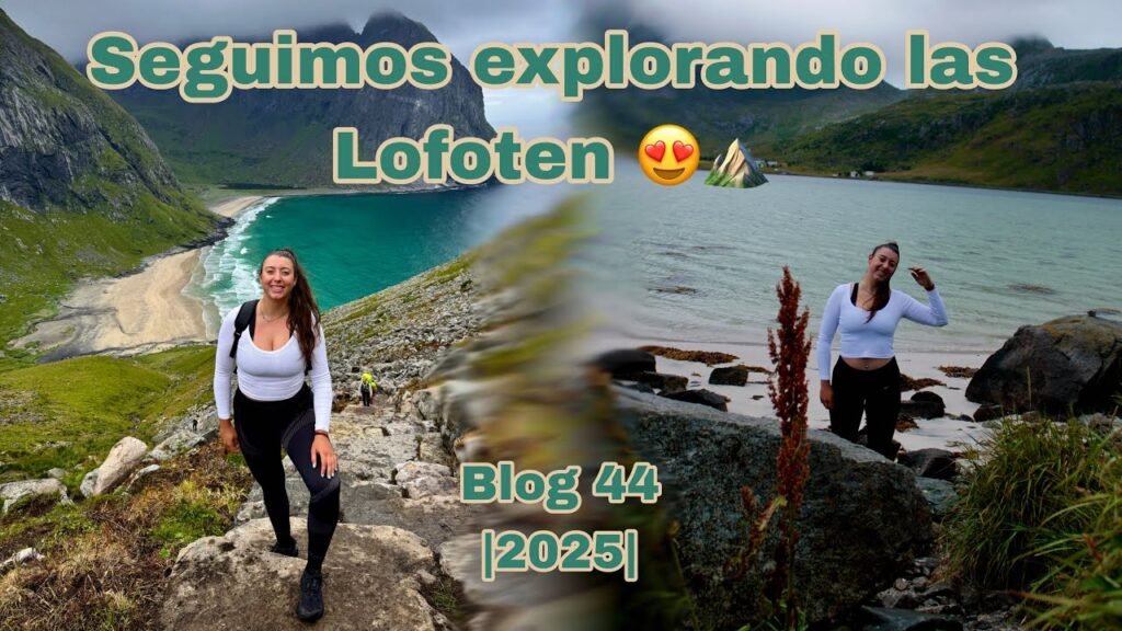 Seguimos explorando las Lofoten Blog 44 |2025| | Melisa Gómiz 1 Seguimos explorando las Lofoten Blog 44 2025 Melisa Gomiz