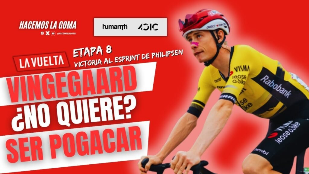 ¿POR QUE VINGEGAARD CORRE A LA DEFENSIVA EN LAVUELTA NO
