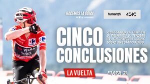 5 Conclusiones que Deja La Vuelta 2025