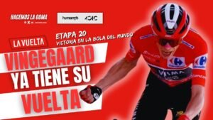 LAVUELTA 2025 ES DE JONAS VINGEGAARD SENTENCIA EN LA