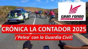 La Contador 2025 ¡Pelea con la Guardia Civil Rafabike80
