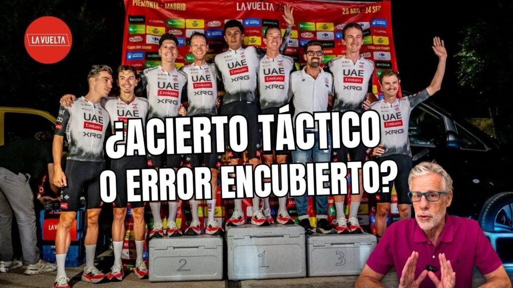 ¿FUE ACERTADA la ESTRATEGIA de UAE en La VUELTA