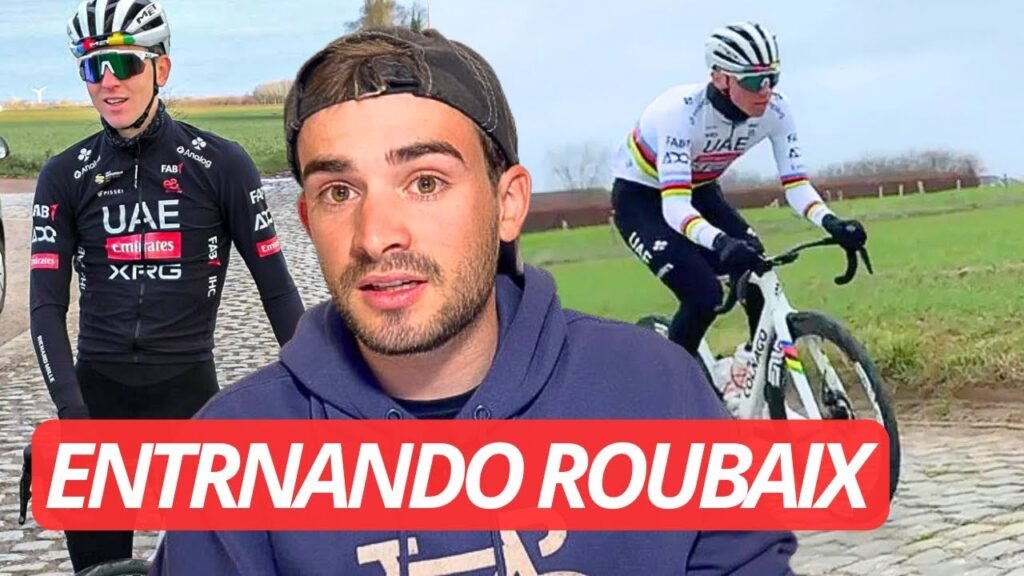 PILLAN a POGACAR ENTRENANDO en ROUBAIX EVENEPOEL ANUNCIA su