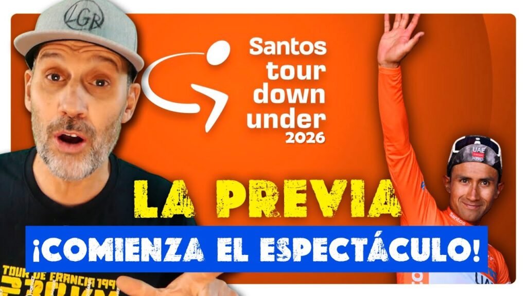 ASI ES el SANTOS TOUR DOWN UNDER 2026 Analisis de