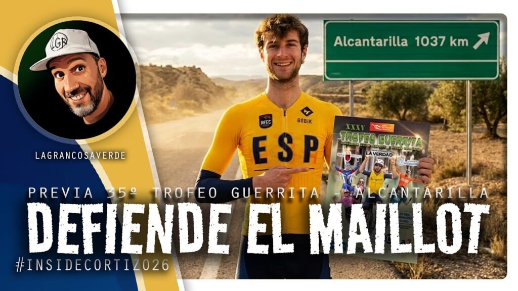 PREVIA del 35º TROFEO GUERRITA - Alcantarilla (Murcia). Copa de España Sub23. INSIDE CORTIZO 2026. 2 PREVIA del 35o TROFEO GUERRITA Alcantarilla Murcia Copa de