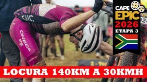 Locura 140km de mtb a 30kmh Etapa 3