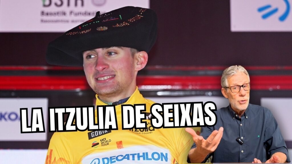 SEIXAS conquista la ITZULIA y comienza su CAMINO hasta la CIMA 1 SEIXAS conquista la ITZULIA y comienza su CAMINO hasta la