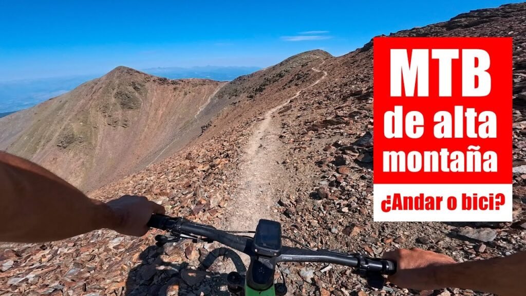 MTB de alta montana MTB de pelicula parte 1