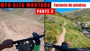 MTB de alta montana la BAJADA parte 2 Ismael