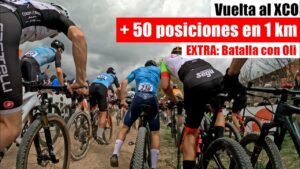 Regreso al XCO salida ultima fila remontada batalla con Oli