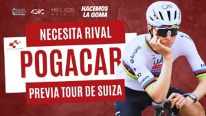 Ultimo examen para POGACAR antes del TOUR PREVIA Tour