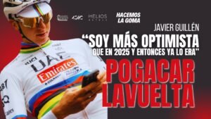 ¿POGACAR en LAVUELTA 2026 Guillen muy OPTIMISTA tras la