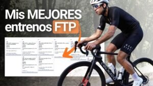 Como mejorar tu FTP rapido te revelo mis mejores entrenamientos