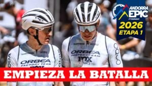 Empieza la batalla Etapa 1 – Andorra Epic 2026