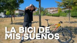 LA BICI DE MIS SUENOS ThePersonTube