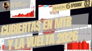 BiciLAB 6x03 Todo sobre Cubiertas MTB y el analisis PRE