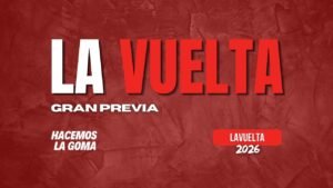 La GRAN PREVIA de LaVuelta26 Pogacar quiere domar Espana