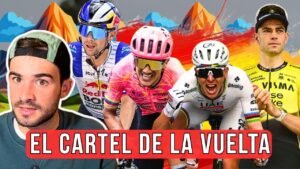 Las ESTRELLAS de LA VUELTA a ESPANA 2026