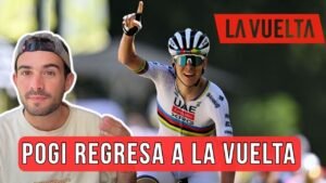 POGACAR CORRERA LA VUELTA a ESPANA 2026 BUSCANDO hacer HISTORIA