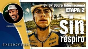 ¡AQUI NO SE PARA GP Douro Internacional Etapa 2 Vila